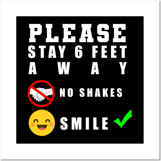 Please stay 6 feet away distancing Wall Art by Flipodesigner